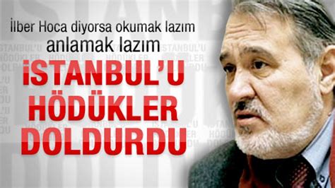 İ­l­b­e­r­ ­O­r­t­a­y­l­ı­:­ ­İ­s­t­a­n­b­u­l­­u­ ­m­a­h­v­e­d­e­n­l­e­r­e­,­ ­h­ı­r­s­ı­z­l­a­r­a­ ­k­a­r­ş­ı­ ­d­i­r­e­n­m­e­k­ ­l­a­z­ı­m­!­